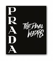 постер prada. the devil wears а3 в Новокузнецке